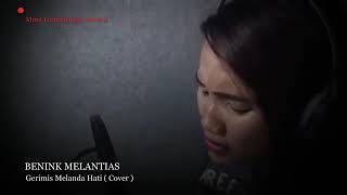 GERIMIS MELANDA HATI Story WA