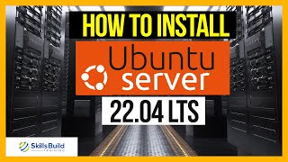 How to Install Ubuntu Server 22.04 LTS - Step by Step