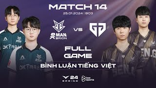 BRO vs GEN | Full Game 1, 2 | Bình Luận Tiếng Việt | LCK Mùa Xuân 2024