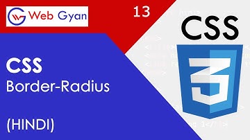 CSS Border-Radius Tutorial in Hindi.