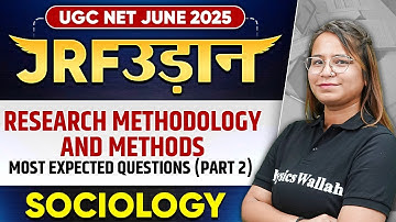 UGC NET June 2025 Sociology | Unit 2 | Research Methodology and Methods Part - 2 | Nidhi Ma