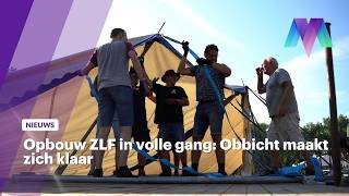 ZLF setup in full swing: Obbicht is getting ready ZLF setup in full swing: Obbicht is getting ready