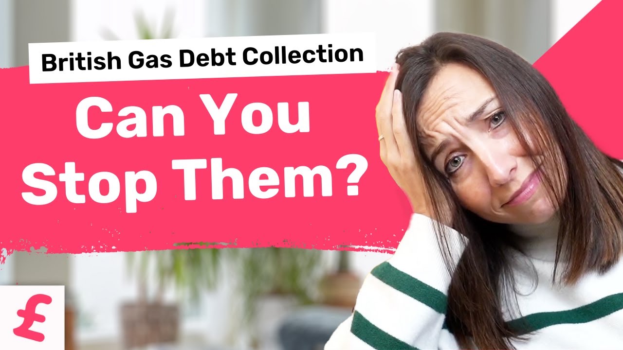 British Gas Debt Collection Can You Stop Them? YouTube