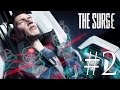 The Surge Gameplay Walkthrough #2 / Exploring Abandoned Production / PC 1080p 60FPS / No Commentary