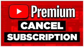 How to Cancel YouTube Premium Subscription / Free Trial (2024) - Full Guide