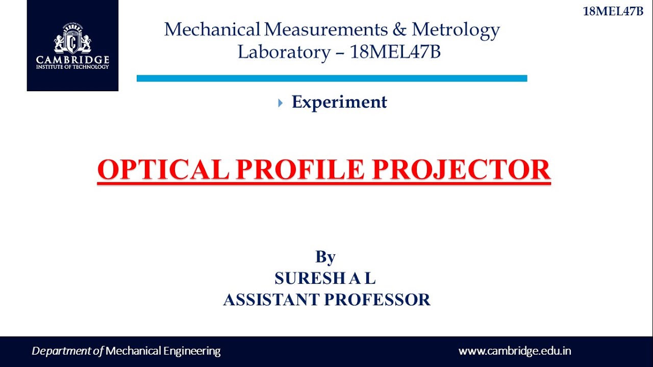 Profile Projector Experiment Mechanical measurements and Metrology