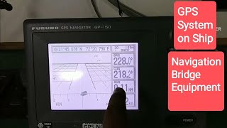 How dose GPS work🚢|GPS - Global Positioning System - Bridge Equipment🔥Life at Sea