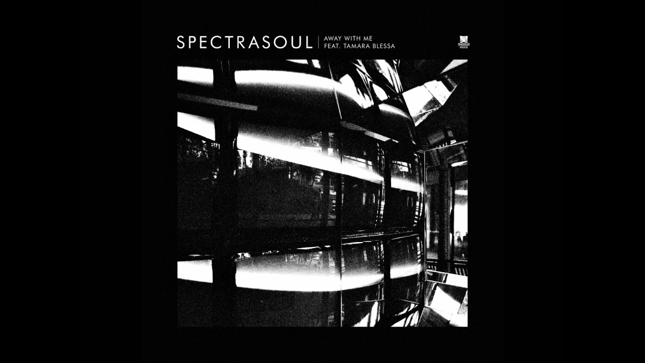 Spectrasoul-Away with me feat. tamara blessa (calibre_remix) Spectrasoul-Away with me feat. tamara blessa (calibre_remix)