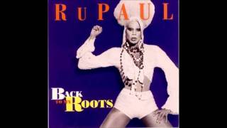 Back To My Roots (MURK's Curl Activator Mix) - RuPaul