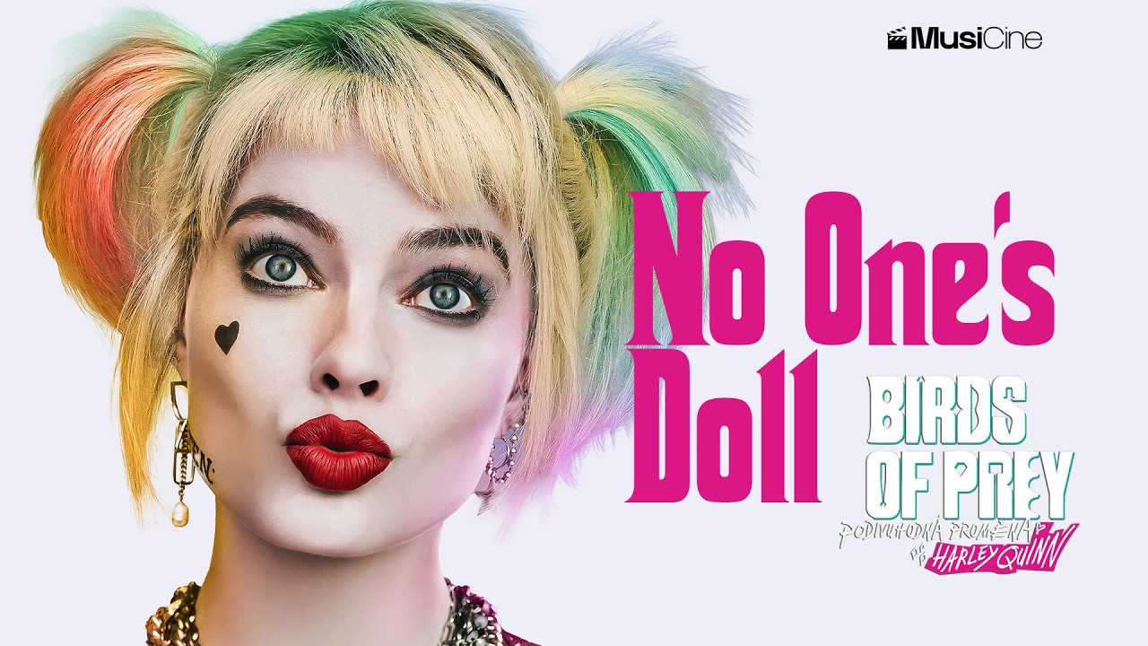 No one`s doll | BIRDS OF PREY 2020 | Music Trailer | Harley Quinn Empowerment Anthem