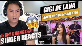 Gigi De Lana - Bakit Nga Ba Mahal Kita (5 key changes!) | SINGER REACTION