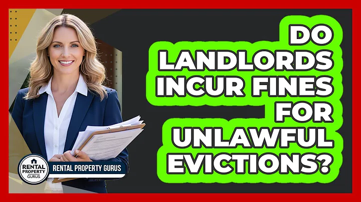 Do Landlords Incur Fines For Unlawful Evictions?