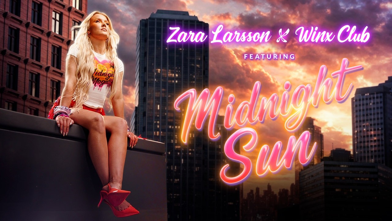 Cover Midnight Sun | @ZaraLarssonOfficial for Winx Club | Music video