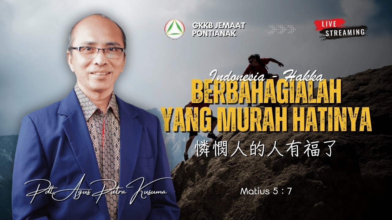 Ibadah Raya GKKB Pontianak | 24 Agustus 2025