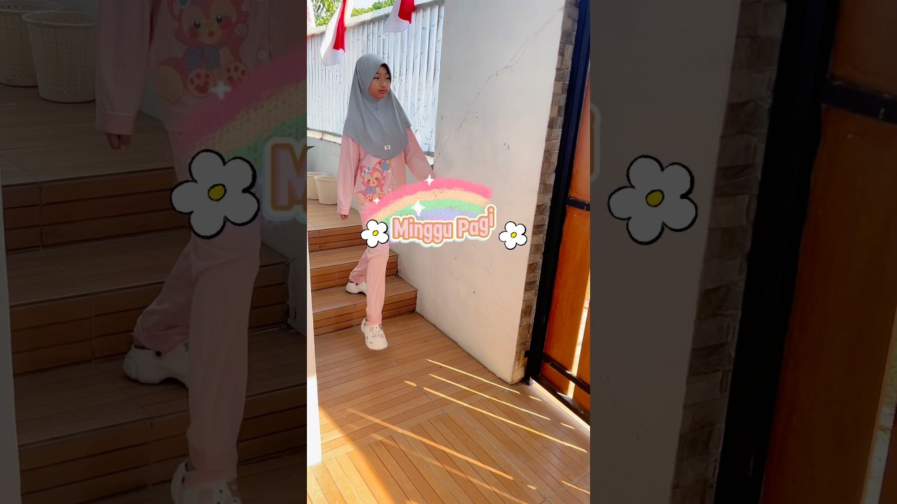 DAILY VLOG NOURA MINGGU PAGI 