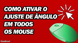 Como Ativar O Ajuste De ÂNgulo Em Todos Os Mouses | Como Ativar O Ajuste De ÂNgulo screenshot 5