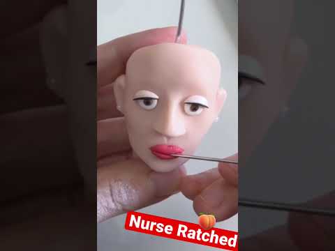 Making NURSE RATCHED