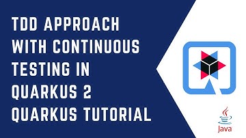 TDD approach with Continuous Testing in Quarkus 2 | Quarkus Tutorial | QUARKUS | CloudNative | Java