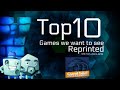 Top 10 Games we want to see Reprinted (with Jamie Keagey)