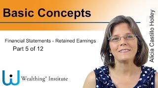 Basic Concepts. 5. Retained Earnings