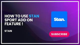 كيفية استخدام ميزة الإضافة Stan Sport! screenshot 2