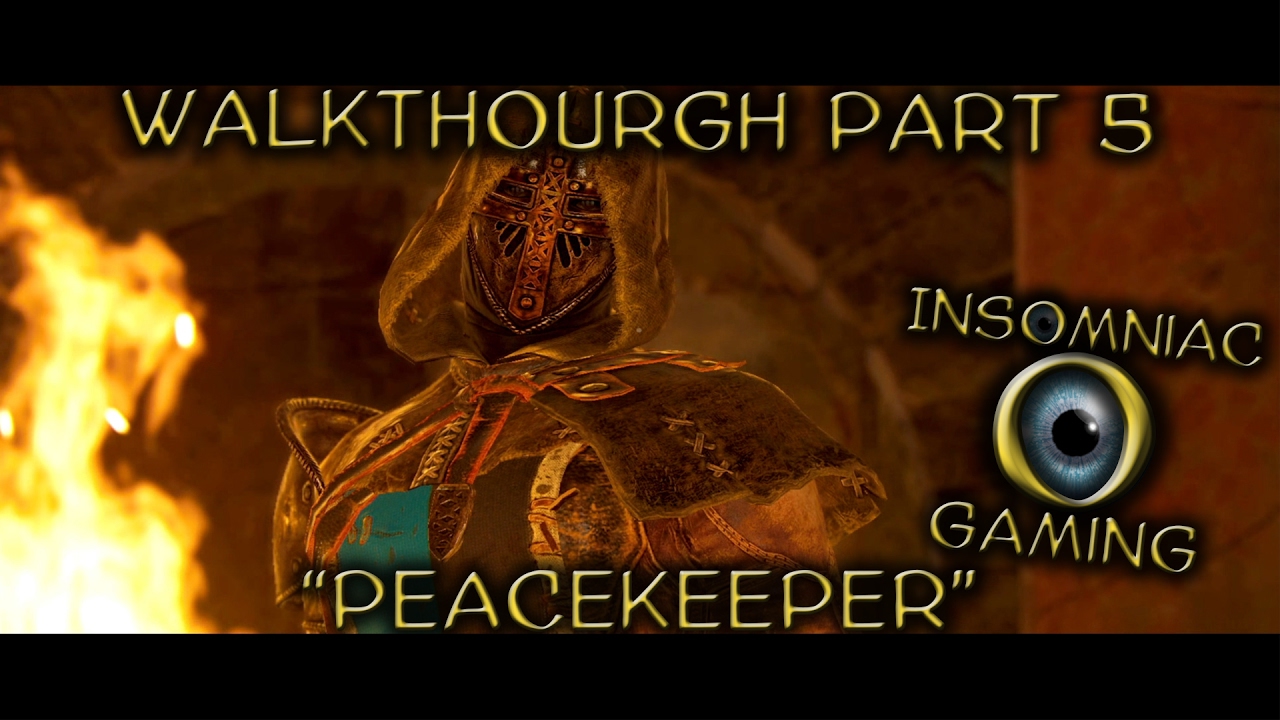 For Honor Story mode / Campaign Walkthrough Part 5 "Peacekeeper"
