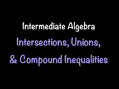Intermediate Algebra: Intersections,