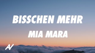 MIA MARA - Bisschen mehr (Lyrics)