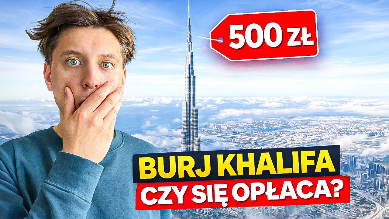 WEJŚCIE na BURJ KHALIFĘ za 500ZŁ?! 🏙️