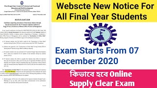 Webscte New Notice For Final Year Students Engineering , Architecture & Mopm Supply Online Exam