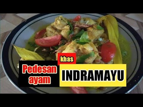 Resep Rahasia Pedesan Ayam Khas Indramayu Youtube