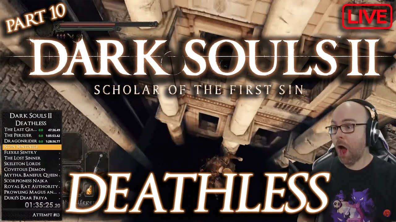 Can I Beat Dark Souls 2 SOTFS Deathless??? (Part 10) - YouTube