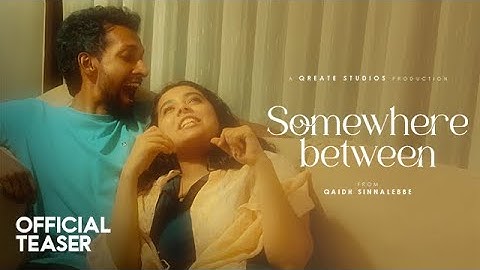 Somewhere Between (2025) | Official Teaser | Anderson Haran, Danelle Toussaint | Qaidh Sinnalebbe