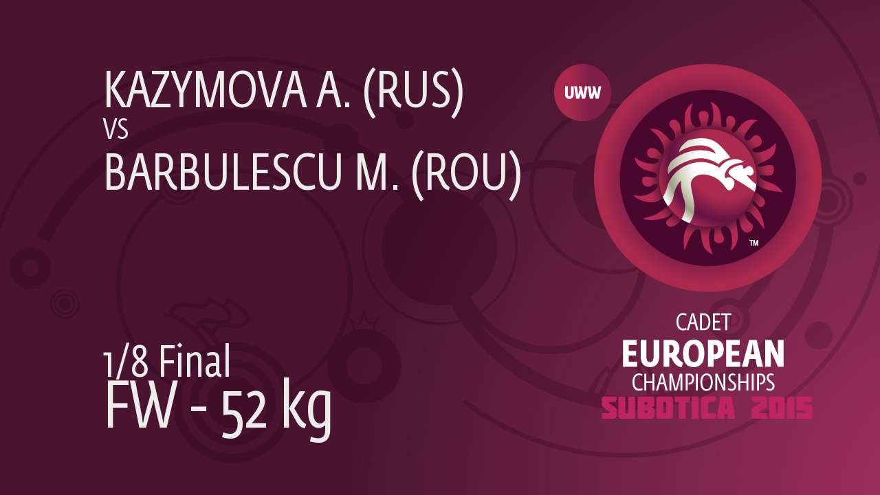 1/8 FW - 52 kg: A. KAZYMOVA (RUS) df. M. BARBULESCU (ROU) by FALL, 4-0