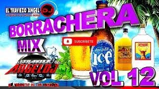 Borrachera Mix,Cantina 2020,? Intro Vol 12? mejor musica de piso