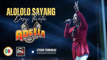 Desy Thata Om Adella - Alolo Sayang Muntilan | DIANA RIA ENTERPRISE | MG PRO AUDIO | STUDIO TEMBAKAU