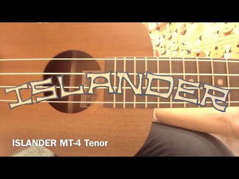 ISLANDER by Kanile'a MT-4 Tenor 【テナー/マホガニー】 - YouTube