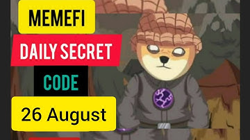 Memefi Secret Tap Combo 26 August | Memefi Daily Combo