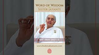 हमारे संकल्प एक्यूरेट हो - जयंती दीदी - Word of Wisdom