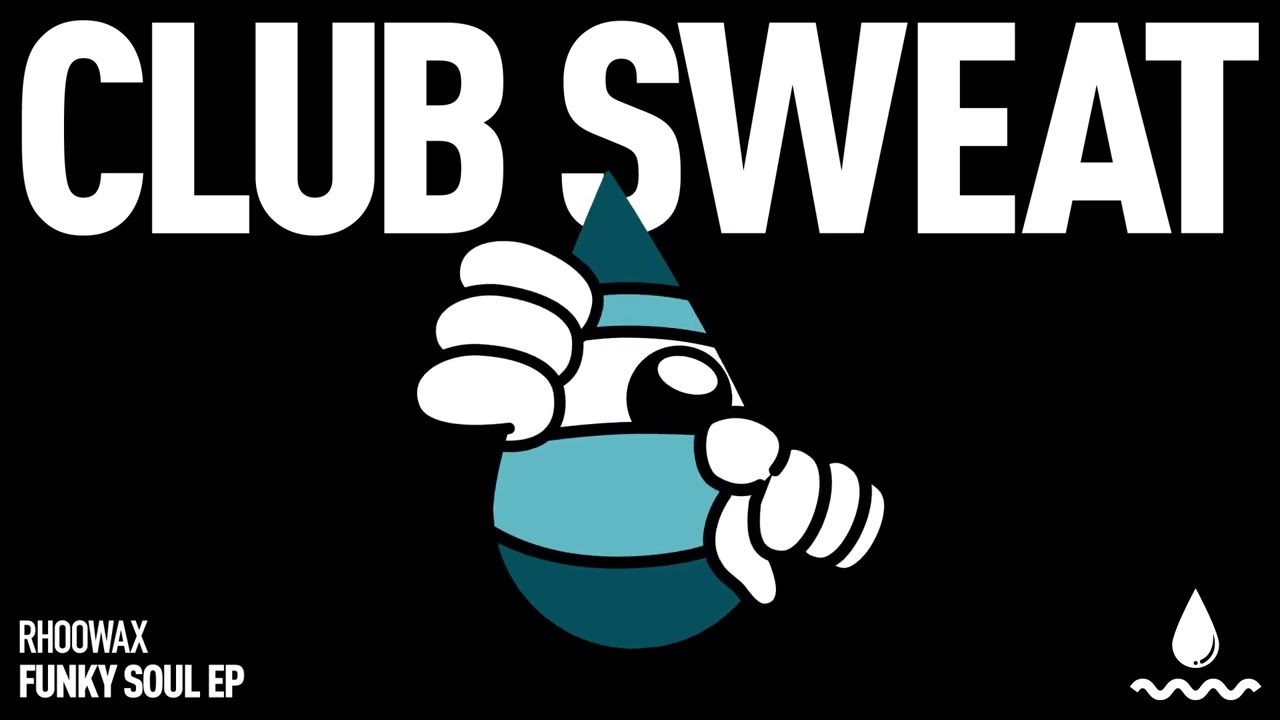 Guarda Rhoowax - Funky Soul su YouTube Guarda Rhoowax - Funky Soul su YouTube