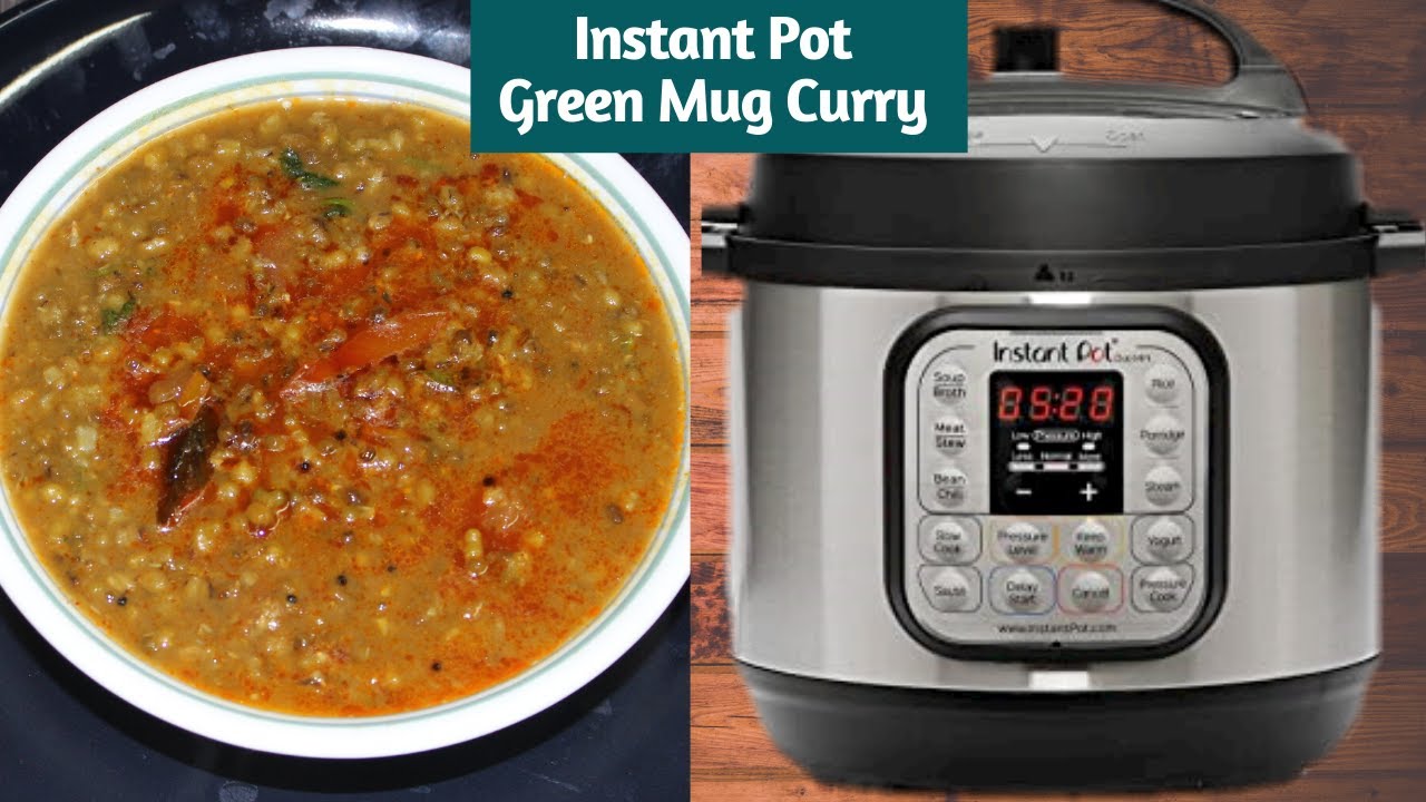 How to make Green Moong in Instant Pot |Green Moong Curry in Instant Pot | Instant Pot Indian Recipe