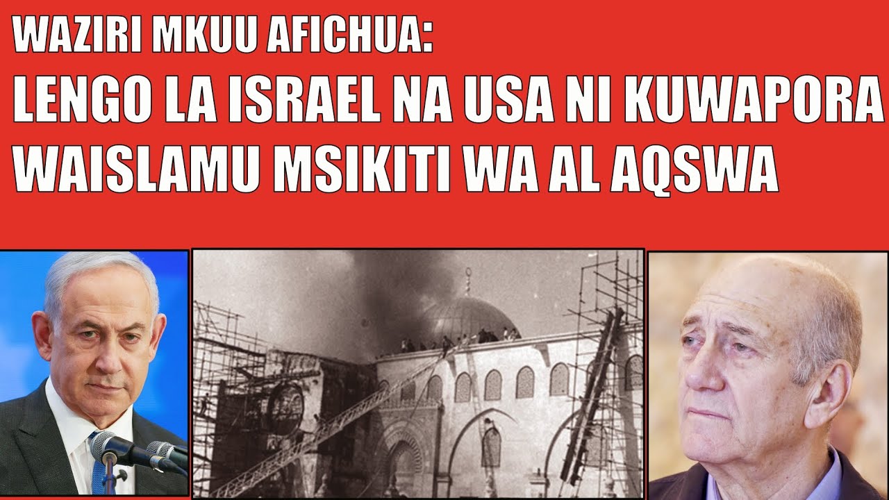LENGO LA ISRAEL & MAREKANI NI KUWAPORA WAISLAMU MSIKITI WA AL AQSWA