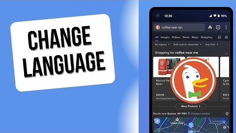 How to Change Language in DuckDuckGo 2025?
