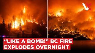 Wildfire Doubles Overnight In Canada | 12,000-Person Town Evacuated As Flames Explode | VERTEX