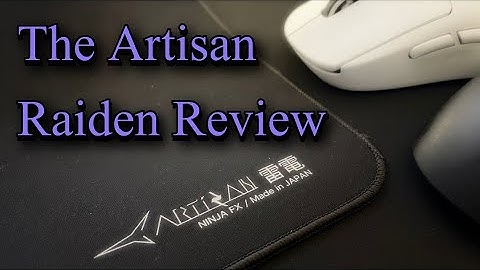Artisan Raiden Mousepad Review After 2k+ Hours
