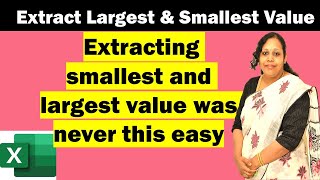 Extract smallest and Largest number for Single Criteria using IF function