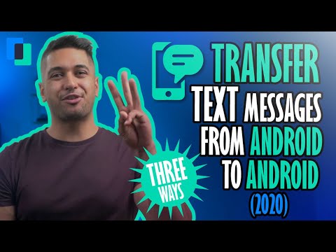 How to transfer text messages from Android to Android (THREE Ways)