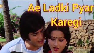 Ae Ladki Pyar Karegi || Tumhari Kasam || Jeetendra , Moushumi || Tapati Mahanty