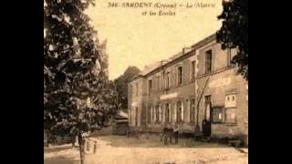 Reflets d'antan sur Sardent (Creuse)