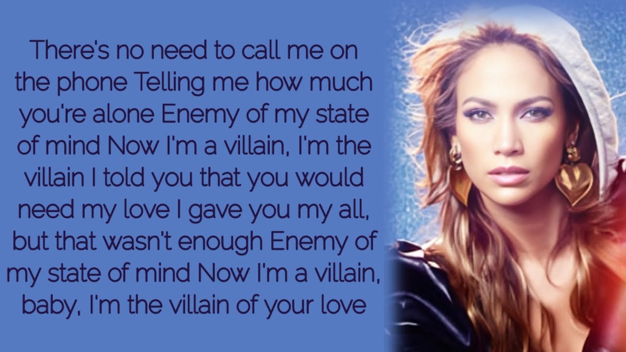 Jennifer Lopez - Villain ~ Lyrics